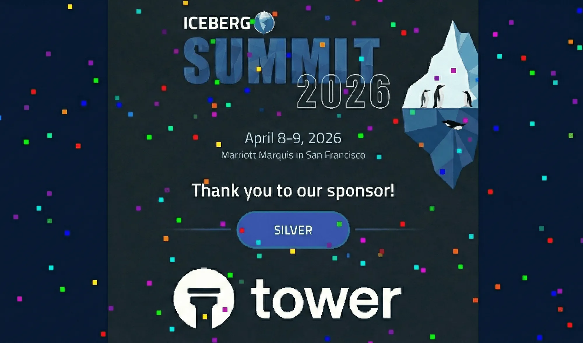 Tower at Iceberg Summit 2026: Join Us in San Francisco